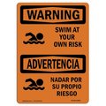 Signmission OSHA WARNING Swim Your Own Risk Bilingual 24in X 18in Rigid Plastic, 18" W, 24" L, Landscape OS-WS-P-1824-L-12844